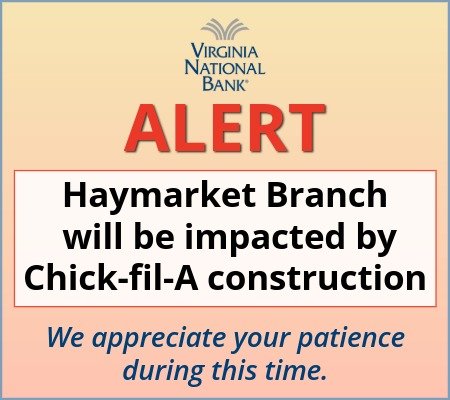 VNB Haymarket Branch Construction Alert July 2026