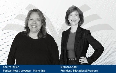 Sherry Taylor and Meghan Crider, Podcast Episode