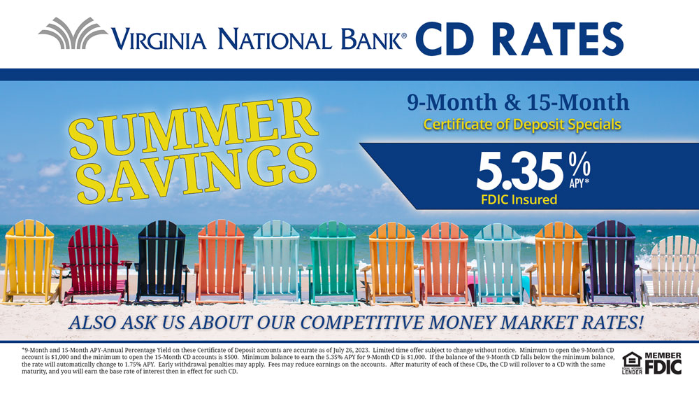 Summer Saving with Special Rates for 9Month and 15Month CDs